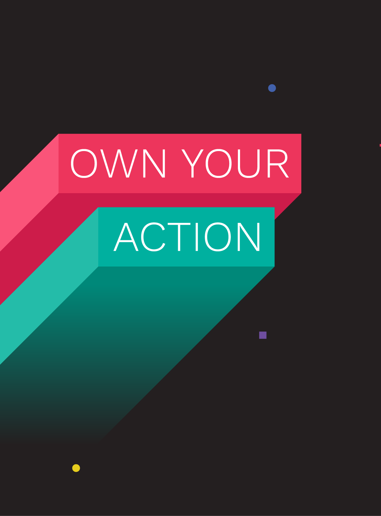 Company Value - Own your action